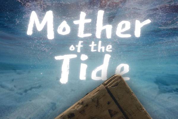 Flyer of Mother of the Tide Premier